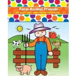 Do A Dot Art! Book Farm Animal Friends